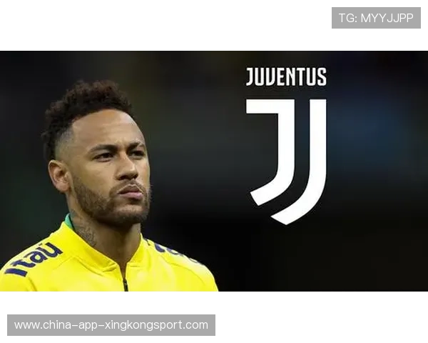 尤文图斯盯内马尔式边锋灵魂，打造未来巨星