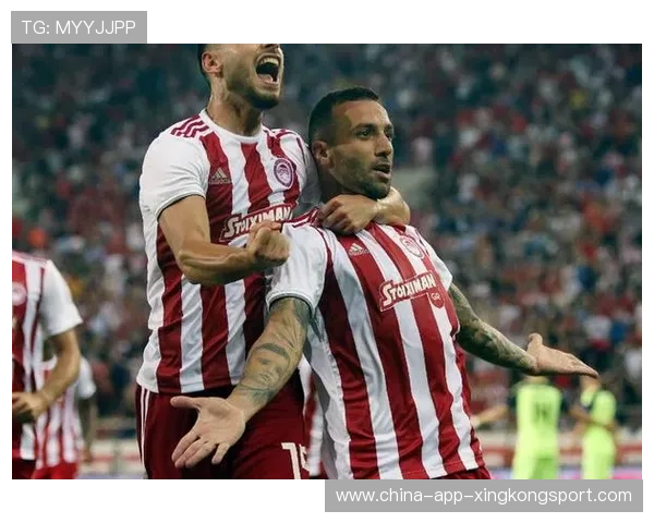 奥林匹亚科斯拟通过友谊赛检验新援适配性引领希腊足球新风潮